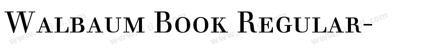 Walbaum Book Regular字体转换